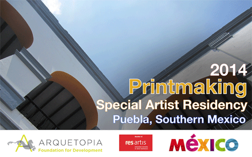 Printmaking Special Artist Residency 2014 – Puebla Printmaking Special Artist Residency 2014 – Puebla