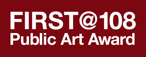 FIRST@108 Public Art Award FIRST@108 Public Art Award