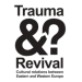 Open call for Trauma & Revival Open call for Trauma & Revival