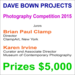 Dave Bown Projects - Photography Competition 2015 - $5,000 in Cash Prizes Dave Bown Projects - Photography Competition 2015 - $5,000 in Cash Prizes